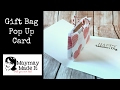 Gift Bag Pop Up Card Perfect Last Minute Valentine Card