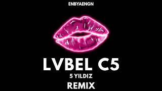 Lvbel C5, Akdo - 5 Yildiz (Enbyaengn Remix)