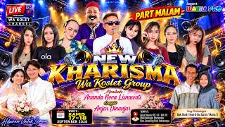 Download lagu 🔴[MALAM] NEW KHARISMA ( WA KOSLET ) || MUNTUR - LOSARANG - INDRAMAYU | |  KAMIS, 17 SEPTEMBER 2026