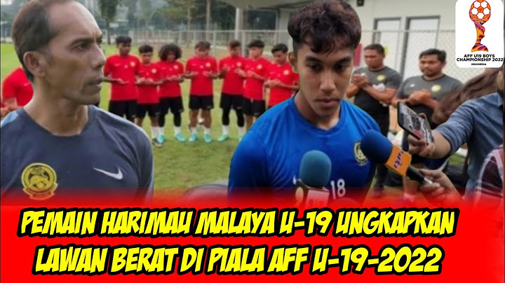 Pemain Timnas Malaysia U-19 Siap Lawan Timnas Indonesia U-19 di Semifinal Piala AFF U-19 2022.