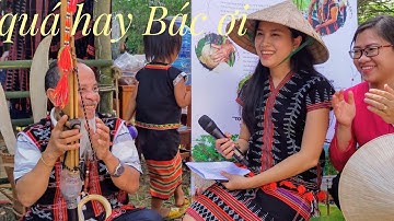 Hướng dẫn phân biệt nhạc cụ dân tộc và ý nghĩa của các bài hát | Bảo tồn văn hóa Cơ Tu