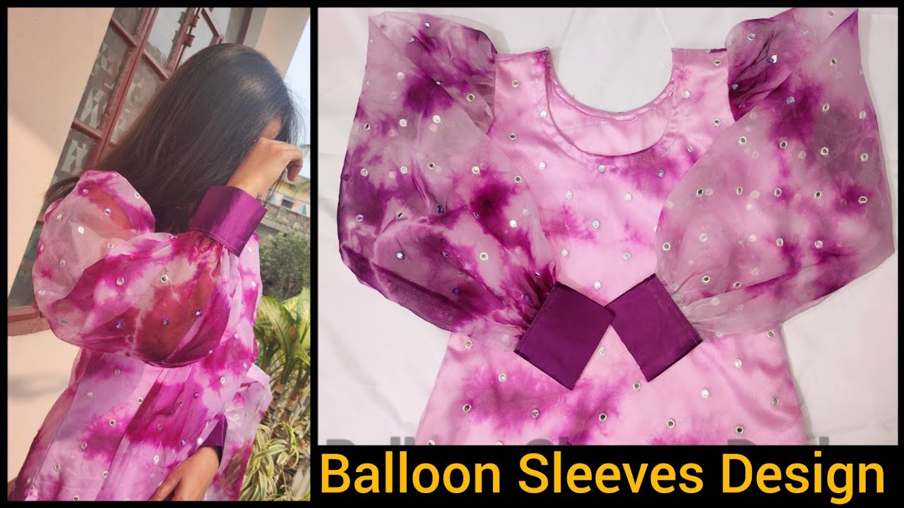 Balloon Sleeves Cutting and Stitching / Cuff Sleeves / Sleeves Design