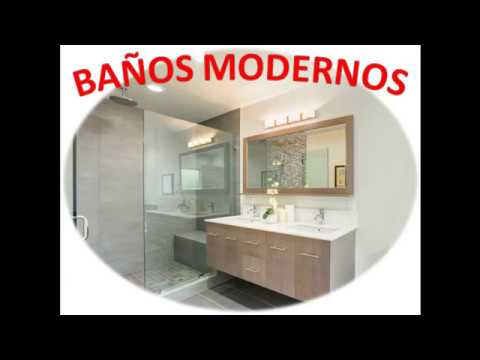BAÑOS MODERNOS / MODERN BATHROOMS - YouTube