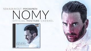 Video thumbnail of "Nomy (Official) - The way you fly"