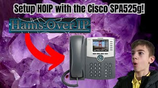 Setup Your Spa525G With Hoip - Hams Over Ip - Ham Radio & Networking