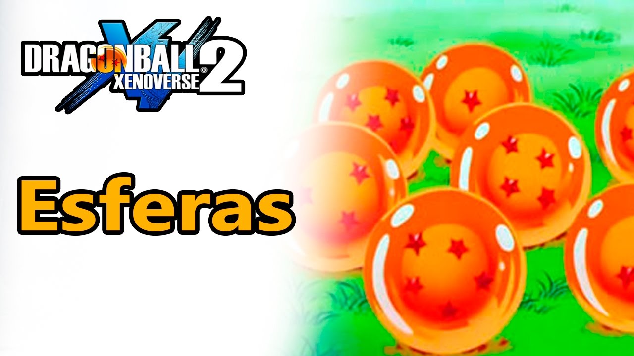 Dragon Ball Xenoverse 2 - DBX2 - DICAS - Como Obter as Esferas de Forma  Rápida 