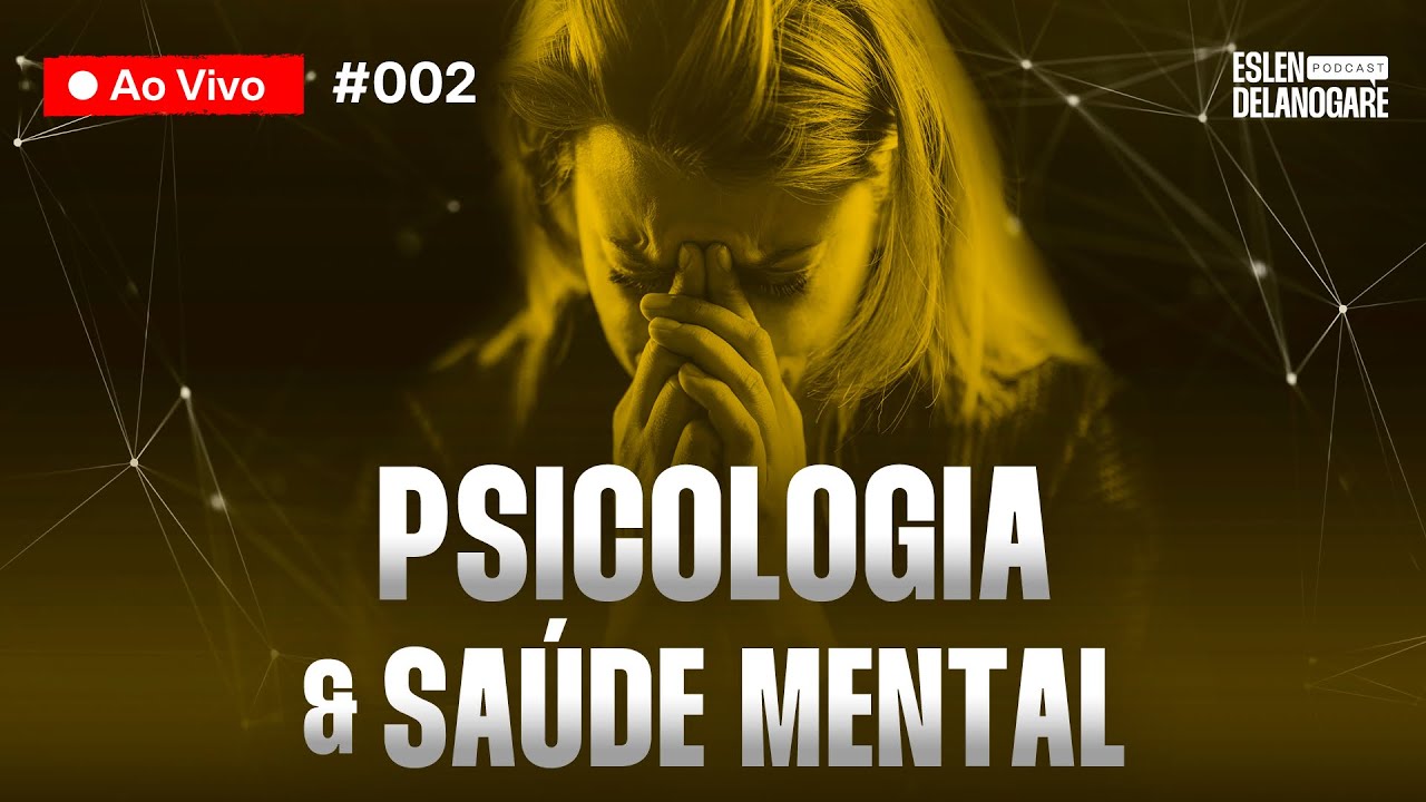 LIVE TIRA DÚVIDAS #002: ESPECIAL PSICOLOGIA E SAÚDE MENTAL