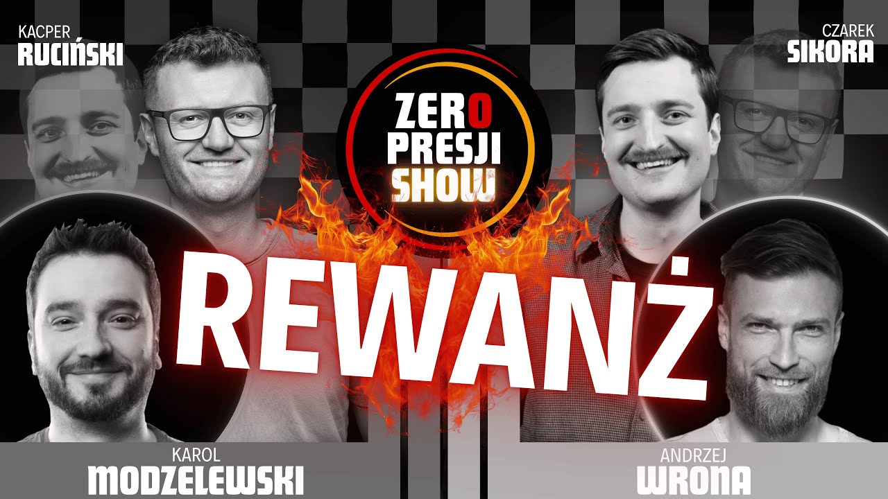 ZERO PRESJI SHOW #14 -  Ruciński, Sikora, Modzelewski, Wrona, Termos - Rewanż
