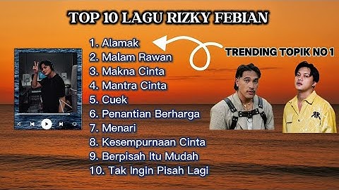 LAGU RIZKY FEBIAN TERBARU ||KUMPULAN LAGU TERBAIK DAN TERKINI 2025 || FULL ALBUM TANPA IKLAN