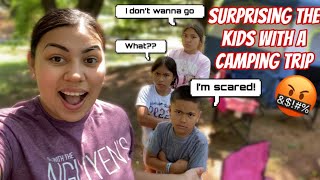 Surprising The Kids With A Camping Trip **THEY ARE NOT HAPPY**