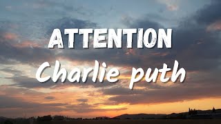 Video thumbnail of "Charlie Puth - Attention (Lyrics)"