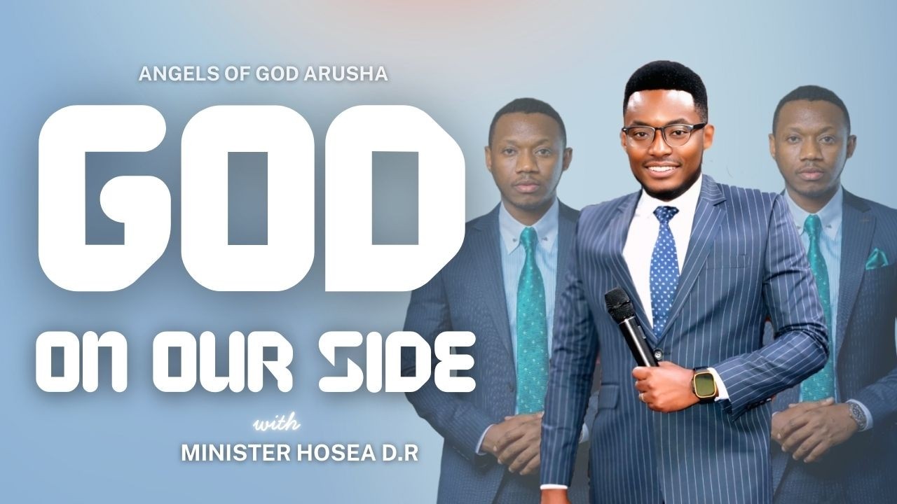 GOD ON OUR SIDE | MINISTER HOSEA D.R