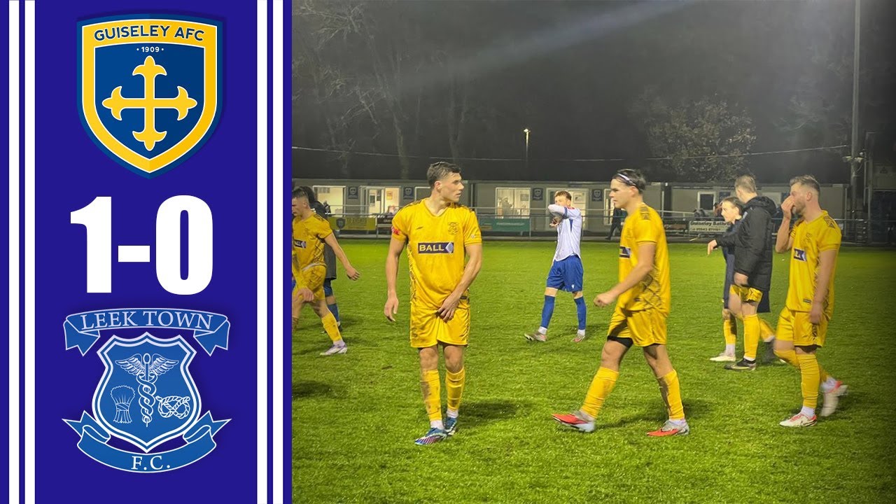 Match Highlights - Guiseley AFC v Leek Town