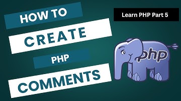 PHP Comments Explained | Single-Line & Multi-Line Comments Tutorial