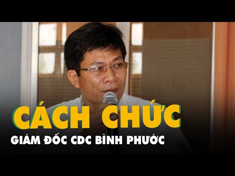 Video Cách chức giám đốc Trung tâm kiểm soát bệnh tật tỉnh... - youtube