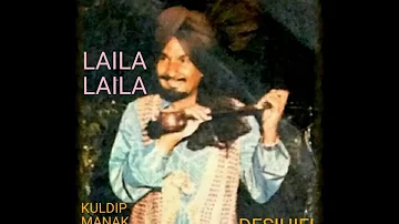 Laila Laila - Kuldip Manak