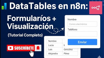 📊 DataTables en n8n: Formularios + Visualización de Datos (Tutorial Completo)