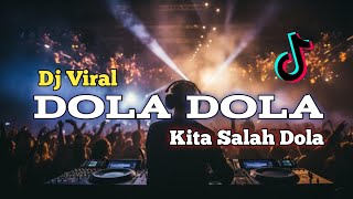 Dj  Viral Dola - Dola Iky Patindagheng Rmxx Terbaru