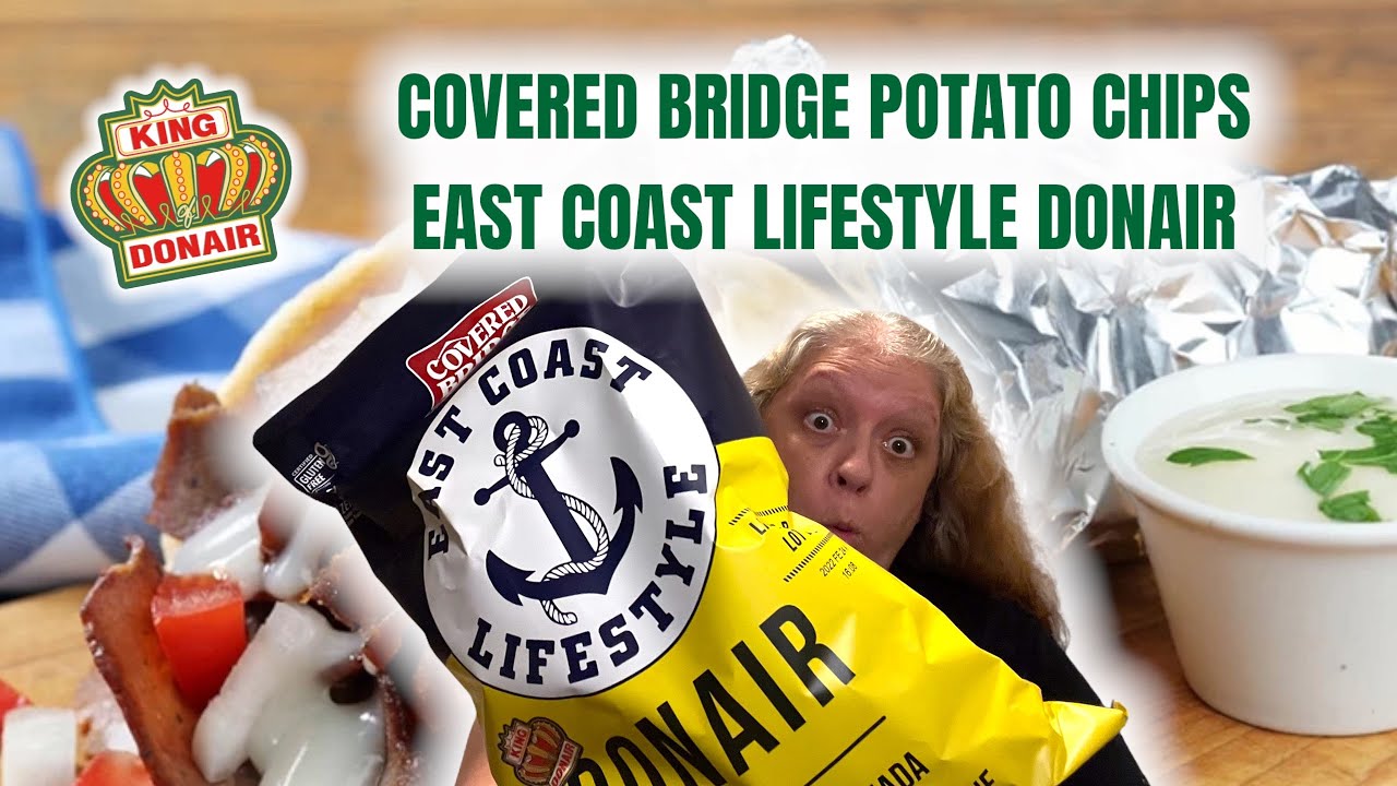Covered Bridge Potato Chips East Coast Lifestyle Donair