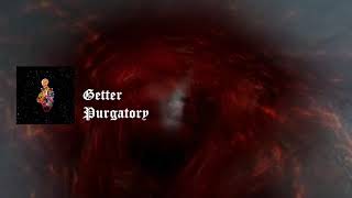 Getter - Purgatory (8Dimensiones)