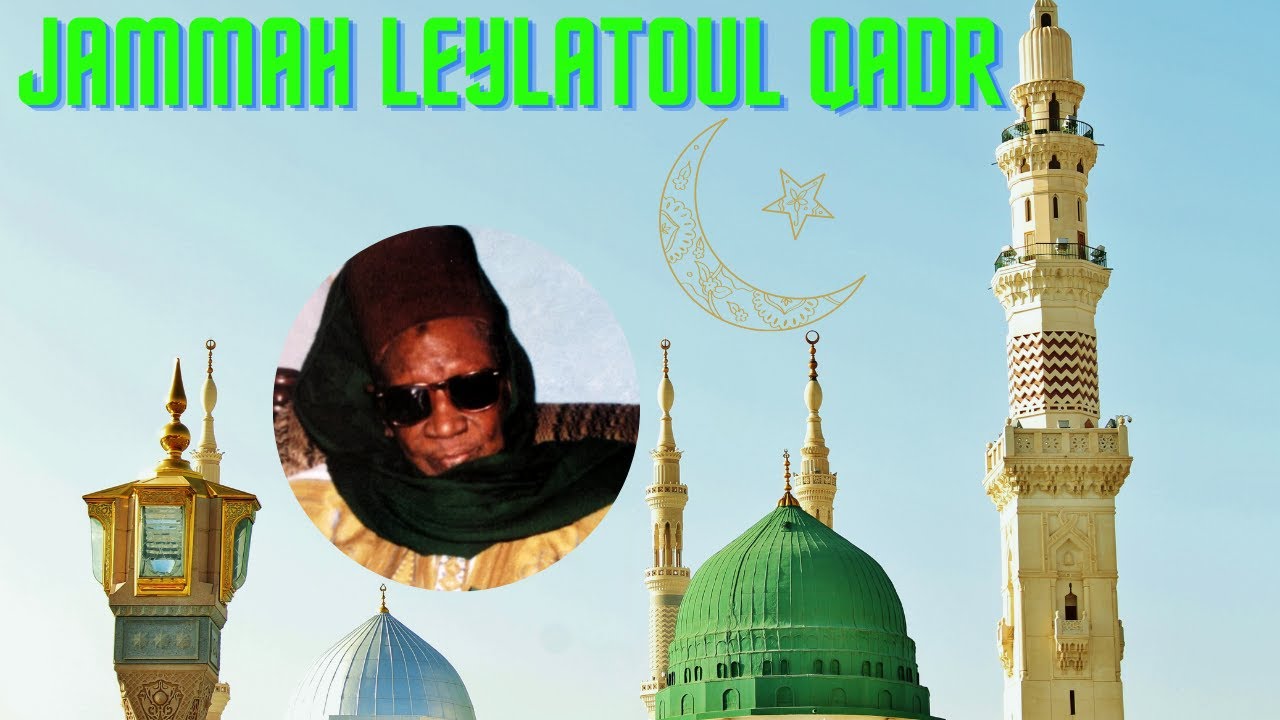 Thierno Mamoudou Dia - Jammah Leylatul Qadr