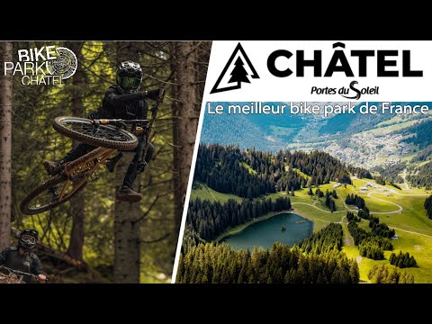 CHÂTEL : LE MEILLEUR BIKEPARK DU MONDE // After Ride Show #11 à Châtel !