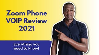 Zoom Phone Review 2021