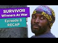 Survivor: Winners at War - Episode 8 RECAP
