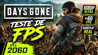 Days Gone - Teste de FPS - RTX 2060 6GB / Ryzen 5 5500 / Grafico Ultra