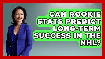 Can Rookie Stats Predict Long-Term Success in the NHL? - Puck Stats Central