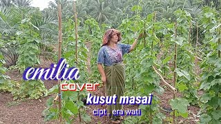 Kusut Masai || Cipt . Era Wati || Cover || BY . Emilia.@Mitra Studio Channel