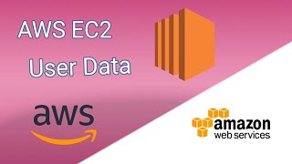 Famous AWS EC2 User Data | What is AWS EC2 User Data | Amazon Web Services Wealth