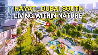 Hayat Dubai South Why This Could Be Dubais Best Investment In 2025? Full Tour Payment Plan
