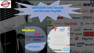 Leetcode 535. Encode and Decode TinyURL| Dry Run |#solution | #interview   |#products | #placement Net Worth