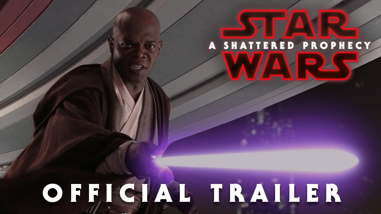 Star Wars A Shattered Prophecy v2 Official Trailer Link in