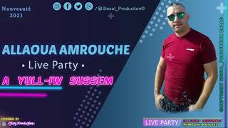 Video thumbnail of "Allaoua Amrouche - A Yuliw Soussem - Live Kabyle 2021"