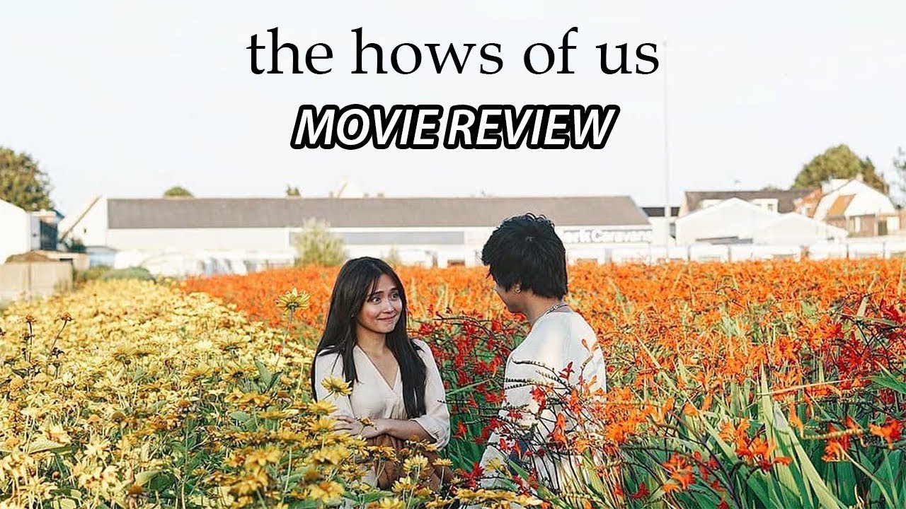 movie review the hows of us