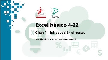 Excel básico 4-22│Clase 1 - Introducción al curso│ Centro de Integración Familiar.