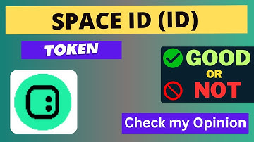 Is SPACE ID (ID) Token Good Or Not ??
