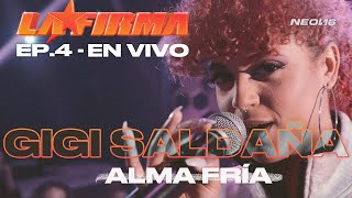 Alma Fría – LA FIRMA, Gigi Saldaña  (Live Performance as seen on Netflix’s LA FIRMA)