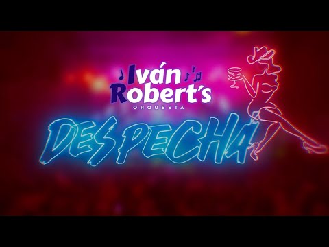 Despechá [Merengue] | Iván Robert's Orquesta