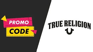 True Religion vouchers 2025 || True Religion promo 2025 || True Religion coupons 2025 Free For You