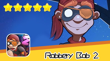 Robbery Bob 2 Hauntington 9-10 Walkthrough Scurvy Bob Recommend index five stars
