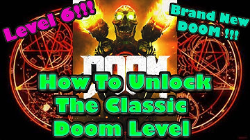How to Unlock the Hidden Classic DOOM Easter Egg in DOOM (2016) - Level 6