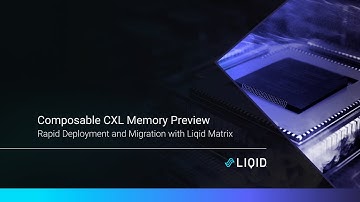 LIQID Composable CXL Memory Preview