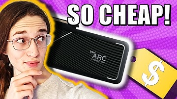 Intel Arc Graphics Cards Will Be DIRT CHEAP: Here
