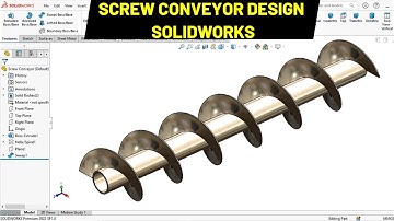 SolidWorks Screw Conveyor Design, Helix, Spiral & Swept Boss