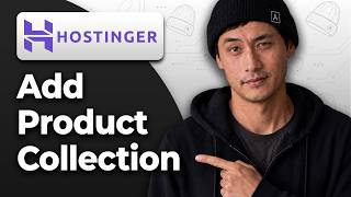 How to Add a Product Collection in Hostinger Website Builder [2026 Step By Step Guide]