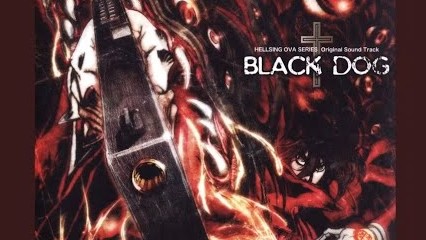 "March Of A Black Dog And Centipedes" | Hellsing Ultimate Ost Black Dog