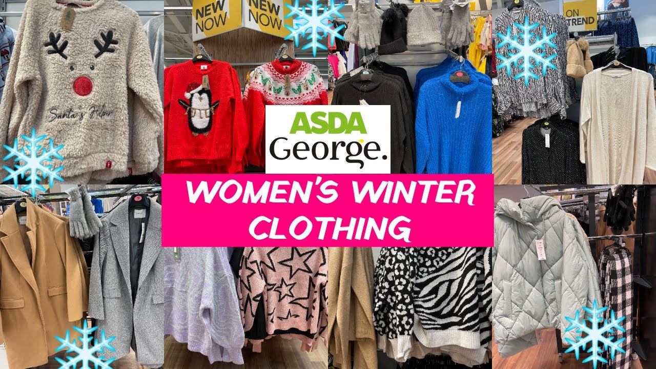 ASDA WOMENS WINTER CLOTHING OCT 2022 CLOTHING ASDA